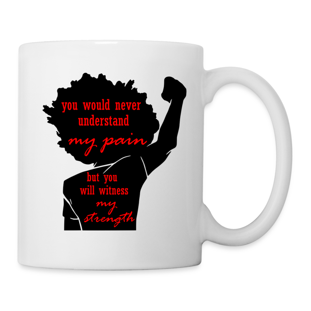 Witness My Strength Mug - white