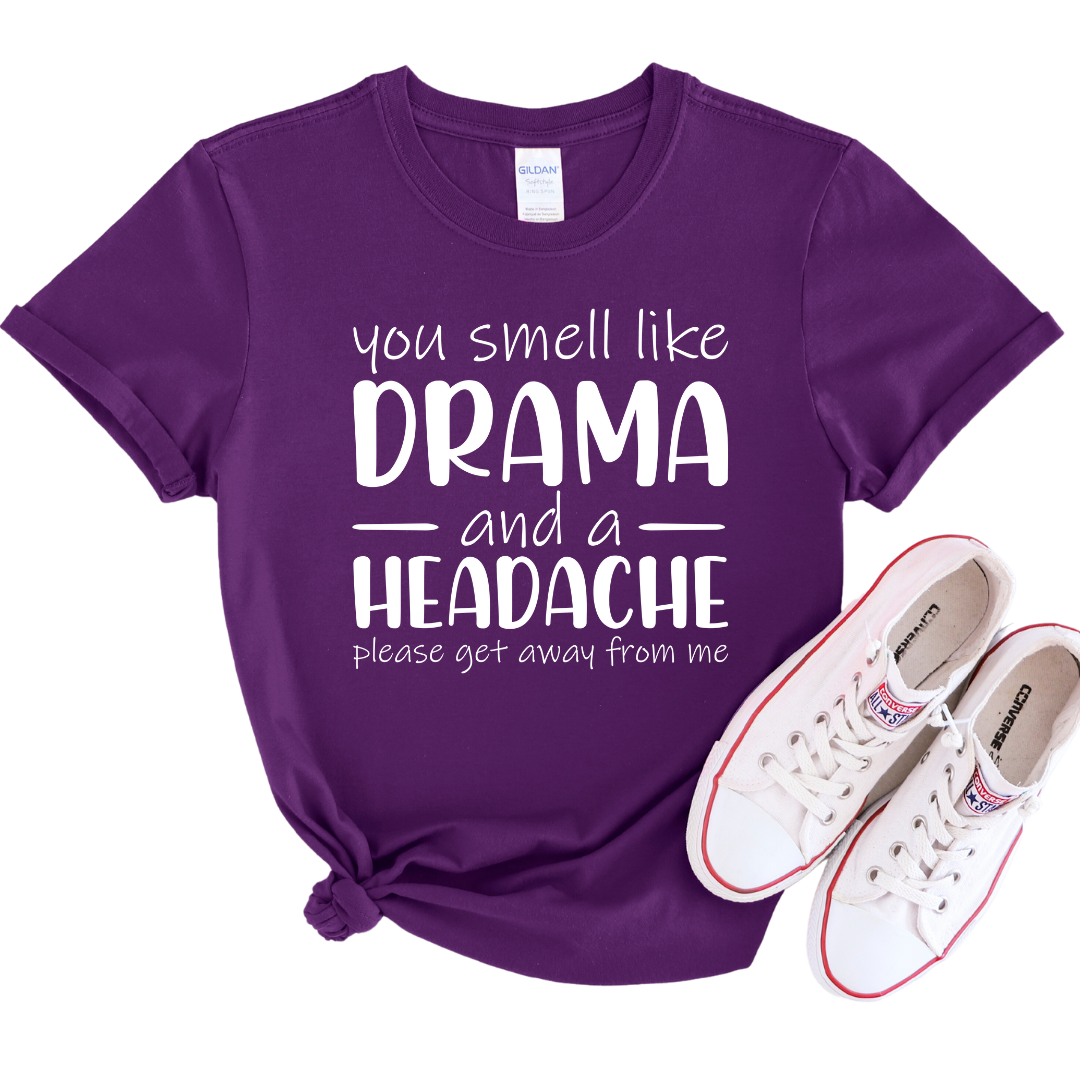 Drama & Headache - Please Get AWay From Me Shirt, Unisex Classic T-Shirt | Fruit of the Loom 3930, I Am Unique, I Am Unique,  I Am Unique Store, iamuniquedotme, Unique Carper, Unique Solutions, Virtual Assistant, Non-Profit Consultant